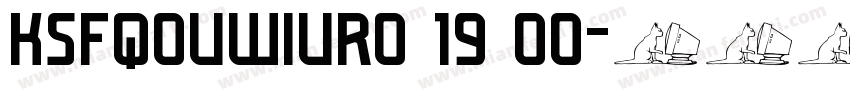 KSFQOUWIUR0 19 00字体转换